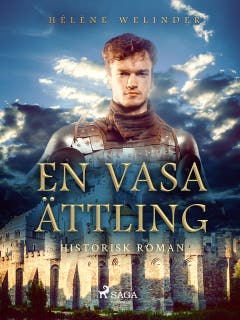 En Vasaättling: historisk roman – omslag till ljudboken av Hélène Welinder
