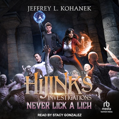 Never Lick A Lich – omslag til lydbogen af Jeffrey L Kohanek