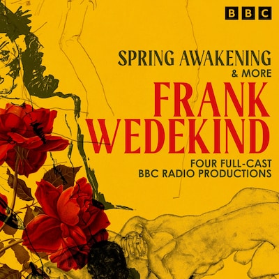 Frank Wedekind: Spring Awakening & more – omslag til lydbogen af Frank Wedekind