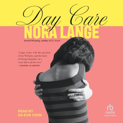 Day Care – omslag til lydbogen af Nora Lange