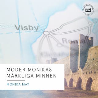 Moder Monikas märkliga minnen – omslag till ljudboken av Monika May