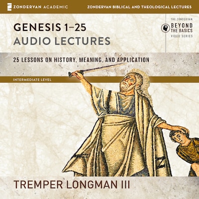 Genesis 1-25: Audio Lectures – omslag til lydbogen af Tremper Longman III