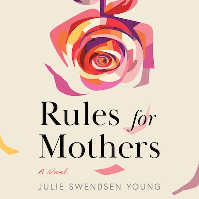 Rules for Mothers – omslag til lydbogen af Julie Swendsen Young