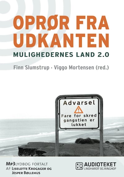 Oprør fra udkanten - mulighedernes land 2.0 – omslag til lydbogen af Finn Slumstrup, Viggo Mortensen