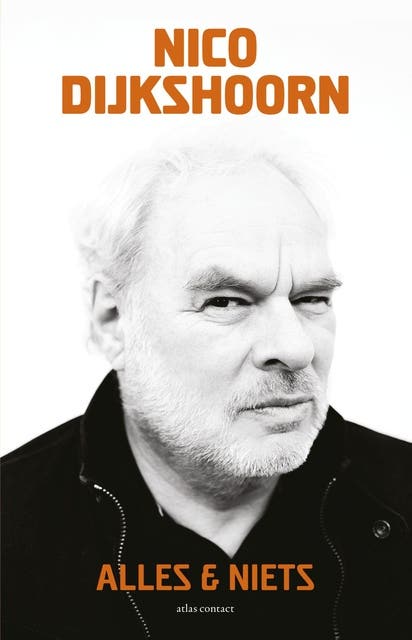 Alles & niets – omslag van het luisterboek van Nico Dijkshoorn