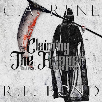 Claiming the Reaper – omslag til lydbogen af C. A. Rene, R. E. Bond