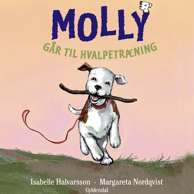 Molly 2 - Molly går til hvalpetræning – omslag til lydbogen af Isabelle Halvarsson