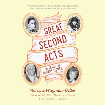 Great Second Acts – omslag til lydbogen af Marlene Wagman-Geller