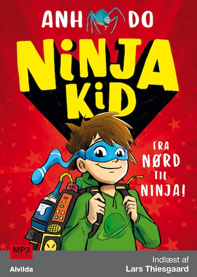Ninja Kid 1: Fra nørd til ninja – omslag til lydbogen af Anh Do