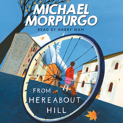 From Hereabout Hill – omslag til lydbogen af Michael Morpurgo