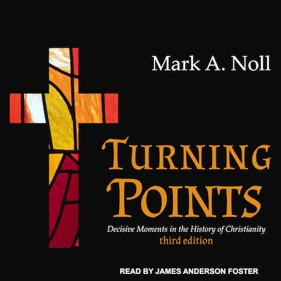 Turning Points – omslag til lydbogen af Mark A. Noll