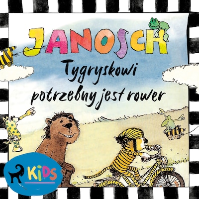 Tygryskowi potrzebny jest rower – okładka audiobooka, autor Janosch