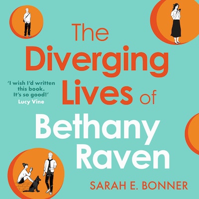 The Diverging Lives of Bethany Raven – omslag til lydbogen af Sarah E. Bonner