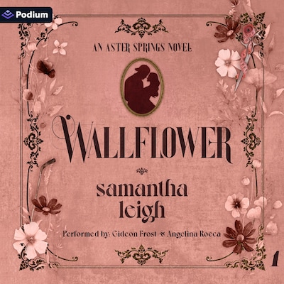 Wallflower – omslag til lydbogen af Samantha Leigh