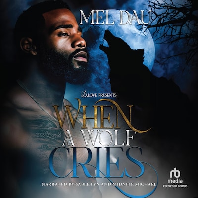 When a Wolf Cries – omslag til lydbogen af Mel Dau