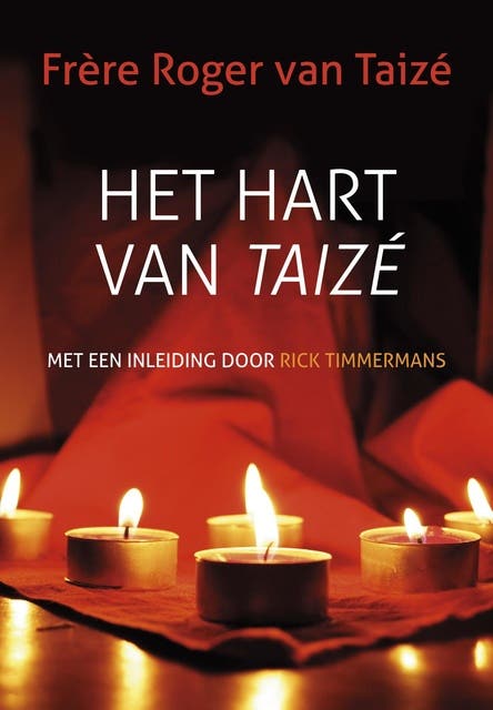Het hart van Taizé – omslag van het luisterboek van Frère Roger van Taizé