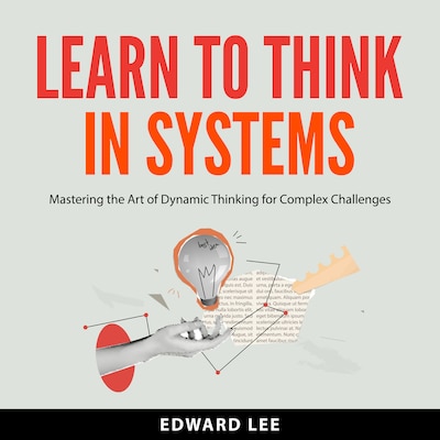 Learn To Think in Systems – omslag til lydbogen af Edward Lee