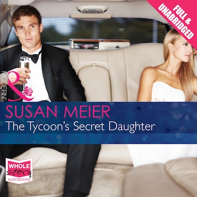 The Tycoon's Secret Daughter – omslag til lydbogen af Susan Meier