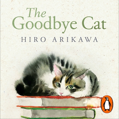 The Goodbye Cat – omslag til lydbogen af Hiro Arikawa