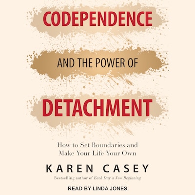 Codependence and the Power of Detachment – omslag til lydbogen af Karen Casey