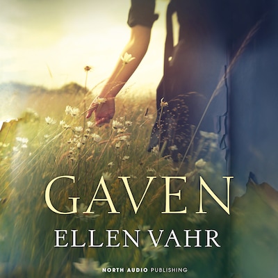 Gaven – omslag til lydbogen af Ellen Vahr