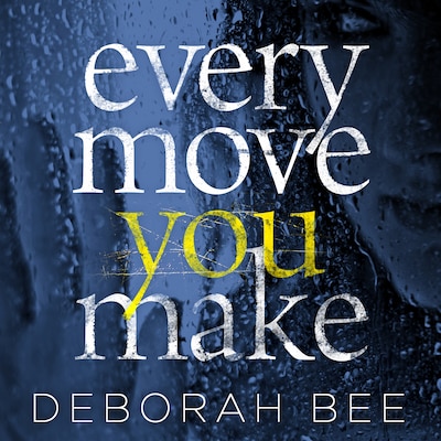 Every Move You Make