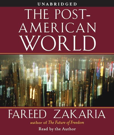 The Post-American World – omslag til lydbogen af Fareed Zakaria