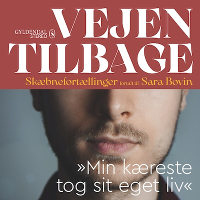 Vejen tilbage - "Min kæreste tog sit eget liv" – omslag til lydbogen af Sara Bovin