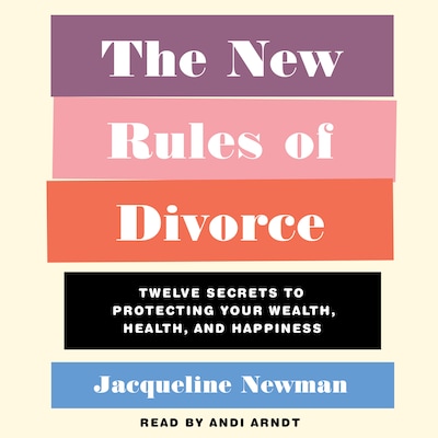 The New Rules of Divorce – omslag til lydbogen af Jacqueline Newman