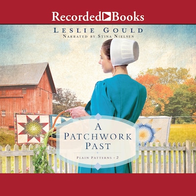 A Patchwork Past – omslag til lydbogen af Leslie Gould