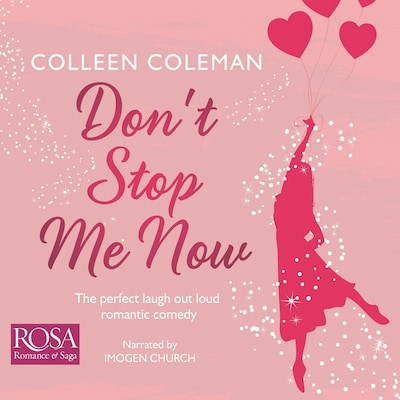 Don't Stop Me Now – omslag til lydbogen af Colleen Coleman