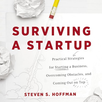 Surviving a Startup