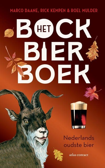 Het bockbierboek: Nederlands oudste bier – omslag van het luisterboek van Marco Daane,Rick Kempen,Roel Mulder