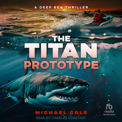 The Titan Prototype – omslag til lydbogen af Michael Cole