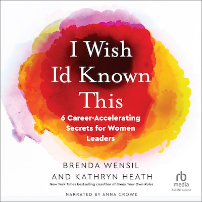 I Wish I’d Known This – omslag til lydbogen af Brenda Wensil, Kathryn Heath