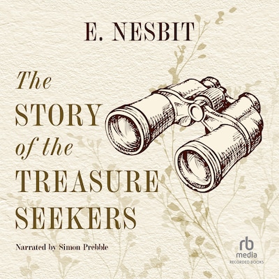 The Story of the Treasure Seekers