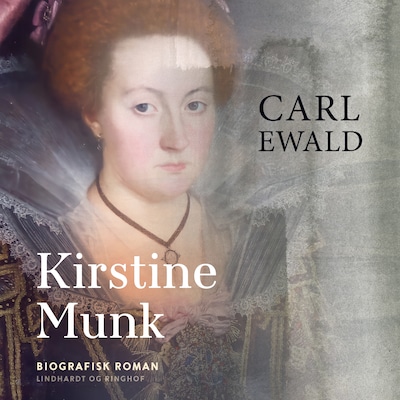 Kirstine Munk – omslag til lydbogen af Carl Ewald