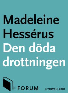 Den döda drottningen – omslag till ljudboken av Madeleine Hessérus