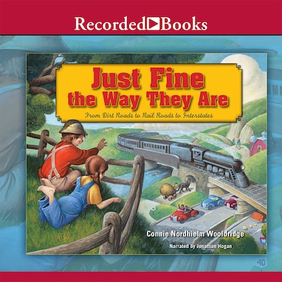 Just Fine the Way They Are – omslag til lydbogen af Connie Nordhielm Wooldridge