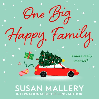 One Big Happy Family – omslag til lydbogen af Susan Mallery