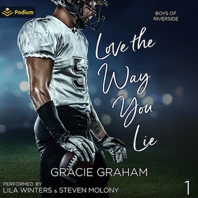 Love the Way You Lie – omslag til lydbogen af Gracie Graham