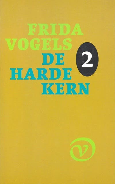 De harde kern 2: Met zijn drieën – omslag van het luisterboek van Frida Vogels