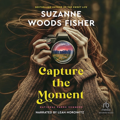 Capture the Moment – omslag til lydbogen af Suzanne Woods Fisher