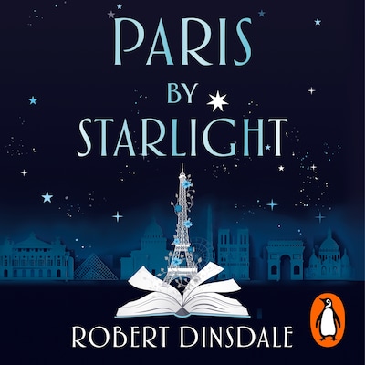 Paris By Starlight – omslag til lydbogen af Robert Dinsdale