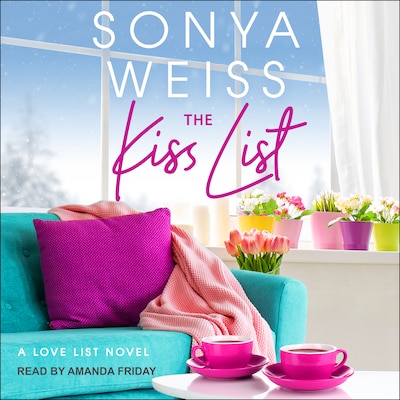 The Kiss List – omslag til lydbogen af Sonya Weiss