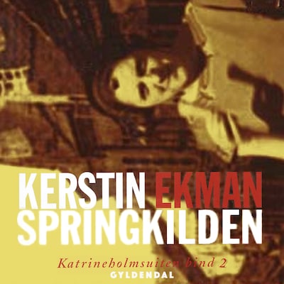 Springkilden – omslag til lydbogen af Kerstin Ekman