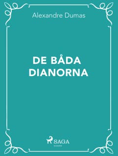 De båda Dianorna