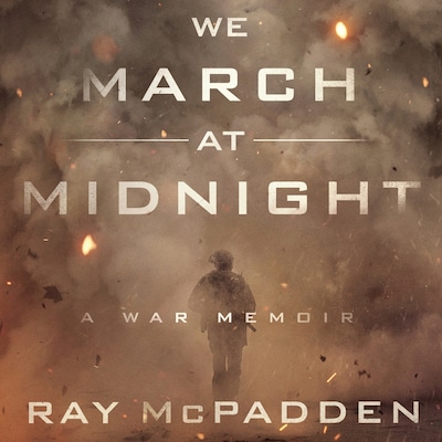 We March at Midnight – omslag til lydbogen af Ray McPadden