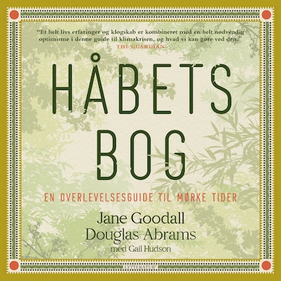 Håbets bog – omslag til lydbogen af Douglas Abrams, Jane Goodall