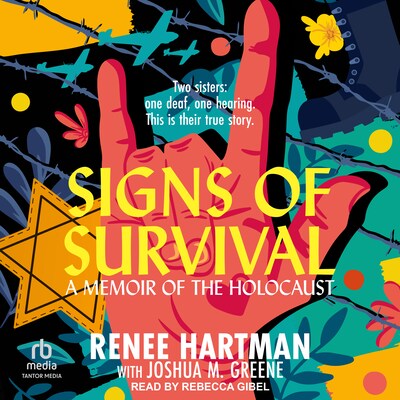 Signs of Survival – omslag til lydbogen af Renee Hartman, Joshua M. Greene